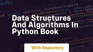 data structures and algorithms in python book