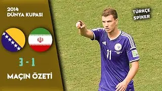 Bosna Hersek 3-1 İran | 2014 Dünya Kupası - Türkçe Spiker