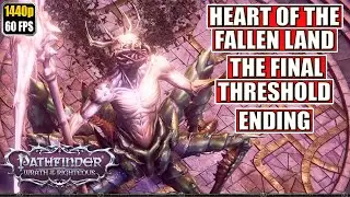 Pathfinder Wrath of the Righteous Ending [The Final Threshold - Final Veil] Gameplay Walkthrough
