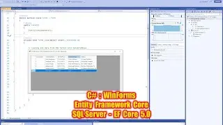 C# (WinForms) SQL Server Entity Framework Core (EF Core) Tutorial - Database First