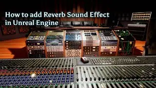 How to add Reverb Sound Effect in Unreal Engine - UE Beginner Tutorial