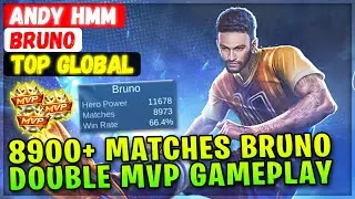 8900+ Matches Bruno Double MVP Gameplay [ Top Global Bruno ] ANDY hmm - Mobile Legends Emblem Build