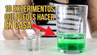 10 EXPERIMENTOS PARA HACER EN CASA - Experimentos fáciles y sencillos (RECOPILACIÓN)