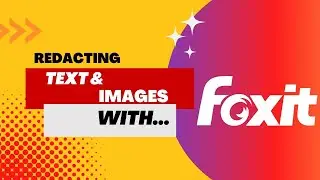 Redacting Text Using Foxit Pro