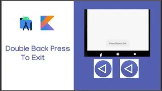 Double Back Press in a Navigation Component Android Studio 2020