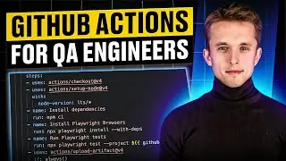 Github actions tutorial for QA Engineer | SDET