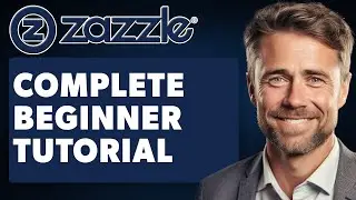 How to Use Zazzle Print on Demand (Full 2025 Guide)