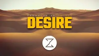 Desire | Arabic | Trap | Beat | Instrumental | Produced by ZwiReK