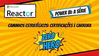 Caminhos Estratégicos com Power BI: Certificações e Carreira