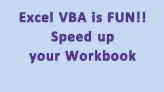 How to Speed Up Your Workbook - My SECRET EXCEL WEAPON