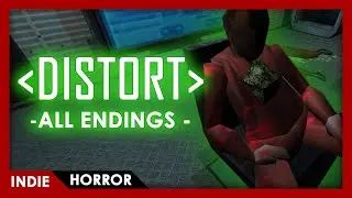 Distort - FULL PLAY (All Endings)