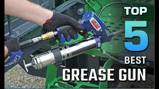 Top 5 Best Grease Guns Review in 2024