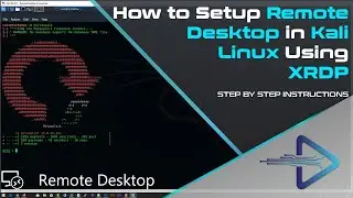 How to Setup Remote Desktop in Kali Linux Using XRDP