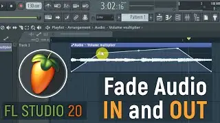 How to Fade Audio In and Out in FL Studio 20