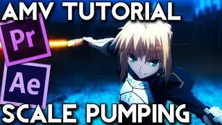 AMV Tutorial Scale Pumping! (Adobe Premiere Pro & After Effects)