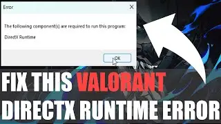 How To Fix Valorant 