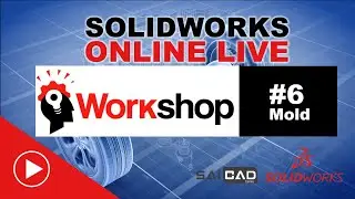 Workshop 6 Mold Tools | All India Power Packed SaiCad Workshop Series | Solidworks Training @ SaiCad