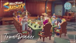 My Time at Sandrock: Town Dinner | Episode 154