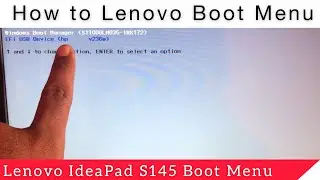 Lenovo IdeaPad S145 Boot Menu || Lenovo Boot Menu || Lenovo i5 8th Gen Boot Menu
