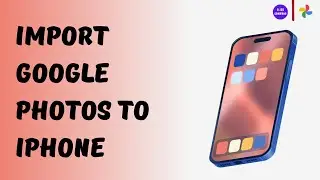 How to Import Google Photos to iPhone I Get Google Photos on iPhone Camera Roll