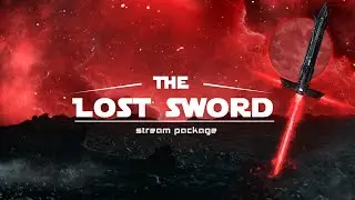 The Lost Sword Stream Package | Galaxy Overlays Package