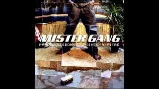 MISTER GANG - Ecoute ma prière (HQ)