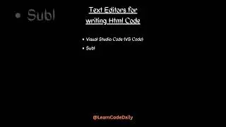 Text Editors for writing HTML || HTML and CSS || Most Used Text Editors