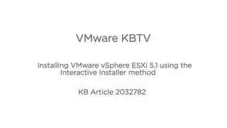 Installing VMware vSphere ESXi 5.1 using the Interactive Installer method KB 2032782