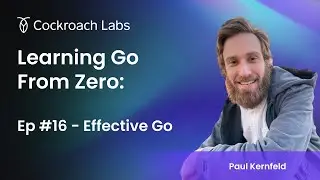 Learning Go from Zero | Episode #16: How to write polished Go code