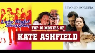 Kate Ashfield Top 10 Movies | Best 10 Movie of Kate Ashfield