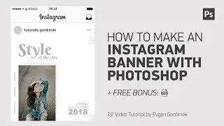 How to Make an Instagram Banner 6 + FREE Psd - Photoshop Tutorial