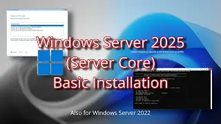 Windows Server 2025 Core | Basic Installation