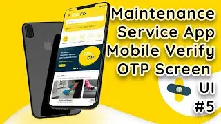 Online Maintenance Service App in Flutter: Create UI Mobile Number Verify OTP Screen #5