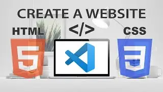 Create a Website with HTML & CSS || Visual Studio Code Tutorial