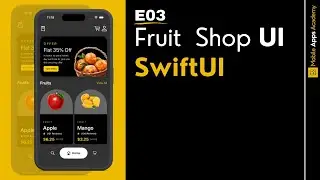 Fruit Shop UI | E03 | SwiftUI Tutorial