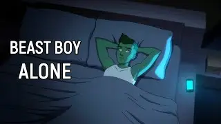 Beast Boy Alone