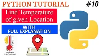 Python Program - Find Temperature of Given Place | No API