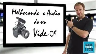 Como  Melhorar Audio de Gravação de Vídeo - Como editar audio de video