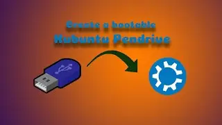 Create a bootable KUBUNTU usb drive || Alltricks
