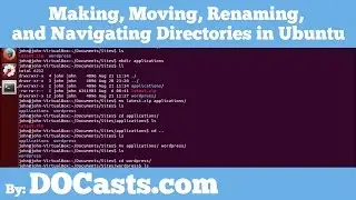 Working with Directories in Ubuntu | DOCasts | Digital Ocean Screencasts |