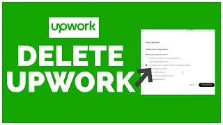 How to Delete Upwork Account | Remove Account on Upwork