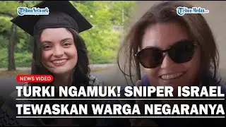 🔴LIVE: TURKI NGAMUK SNIPER Israel Tembak Aktivis Kewarganegaraan Turki-AS, Ben Gvir Dilempari Pasir