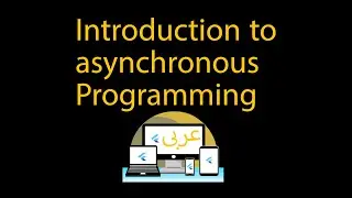 Introduction to Asynchronous Programming