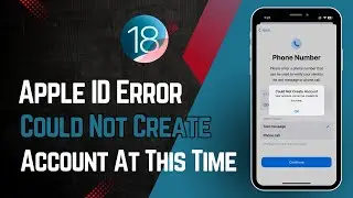 How to fix Apple id problem your account cannot be created at this time