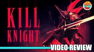 Review: KILL KNIGHT (PlayStation 4/5, Xbox, Switch & Steam) - Defunct Games