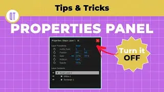 After Effects Quick Tips - Disable Properties Panel