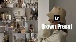 Brown Tone Lightroom Color Grading Presets