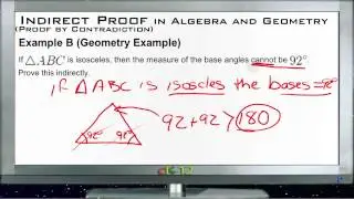 Indirect Proofs in Algebra and Geometry: Examples (Basic Geometry Concepts)