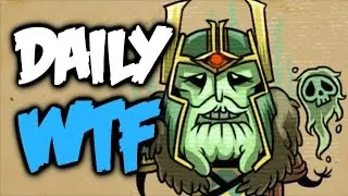 Dota 2 Daily WTF - Final Boss