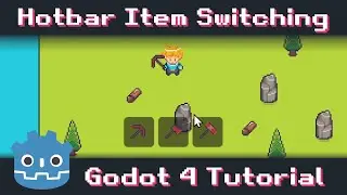 Making a Hotbar for Switching Player's Equipped Tool or Weapon - Godot 4 Resource Gathering Tutorial